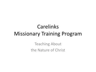Carelinks Missionary Training Program