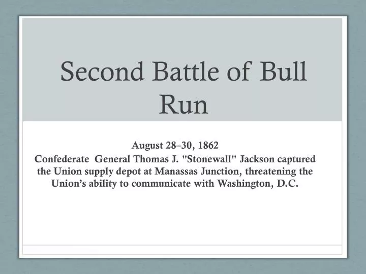 second battle of bull run