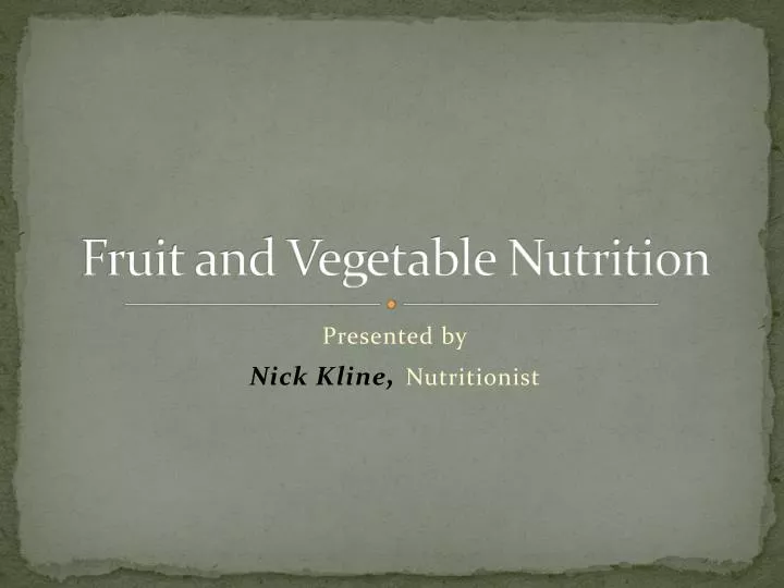 fruit and vegetable nutrition