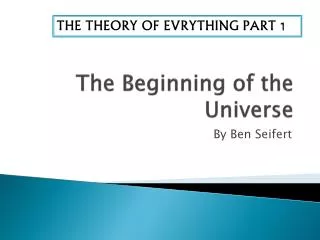 The Beginning of the Universe