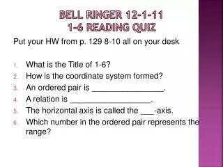 bell ringer 12 1 11 1 6 reading quiz