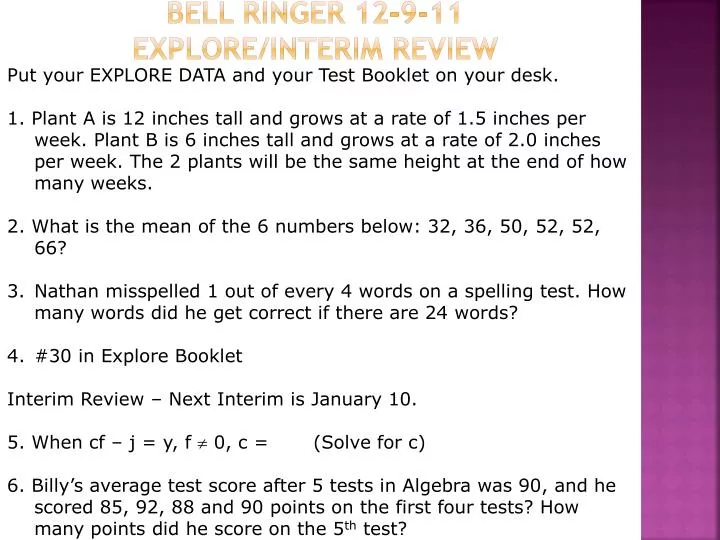 bell ringer 12 9 11 explore interim review