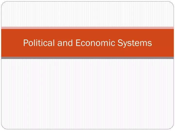 political and economic systems