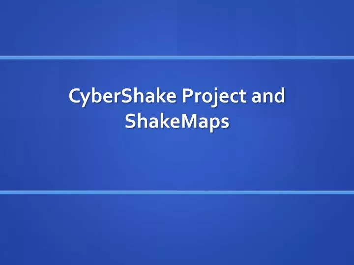 cybershake project and shakemaps