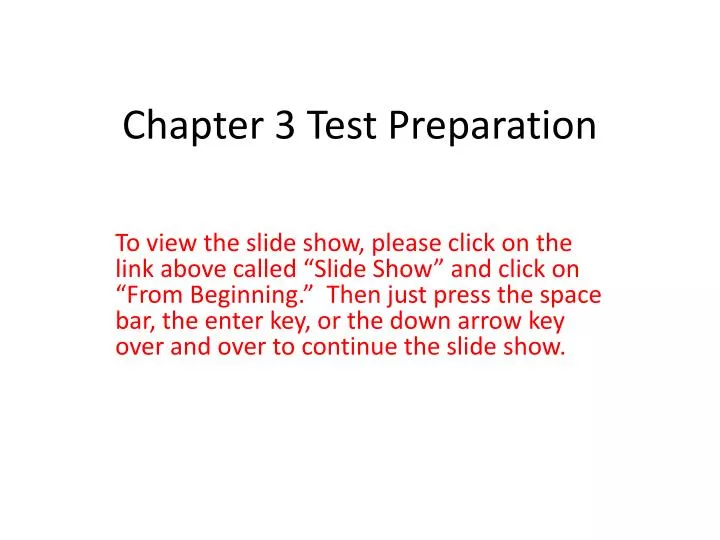 chapter 3 test preparation