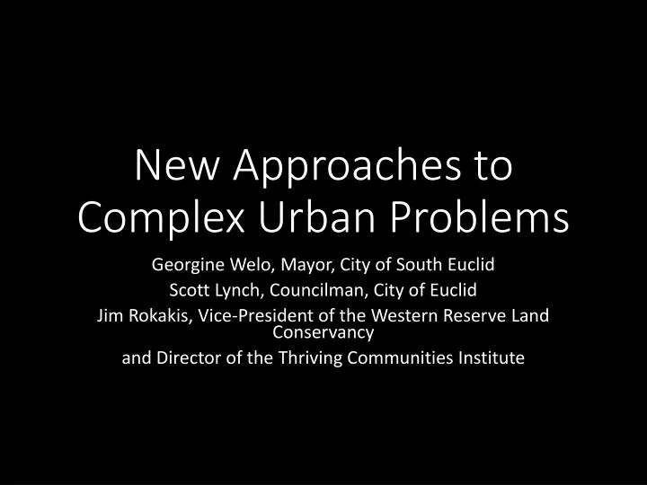 new approaches to complex urban problems