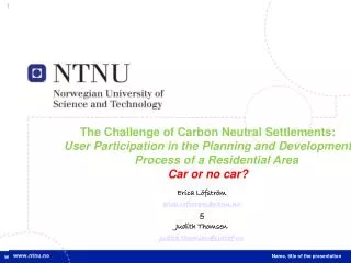 The Challenge of Carbon Neutral Settlements: