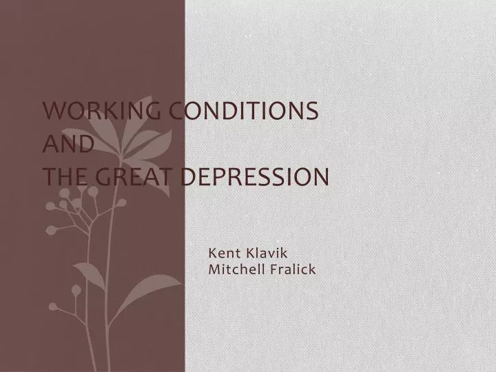 working conditions and the great depression