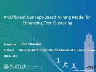 An Efficient Concept-Based Mining Model for Enhancing Text Clustering