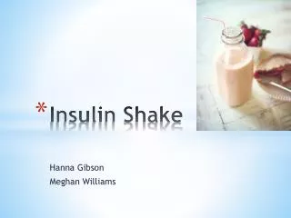 Insulin Shake