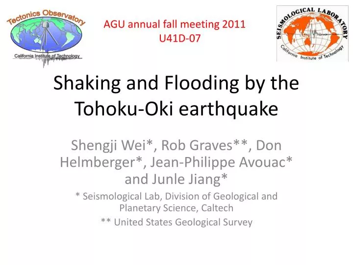 shaking and flooding by the tohoku oki earthquake