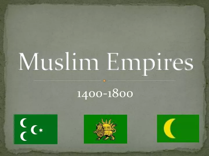 muslim empires