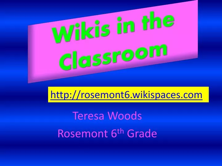 wikis in the classroom
