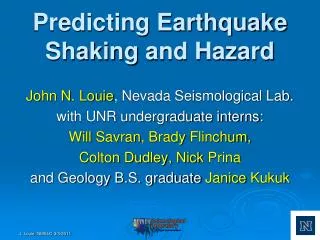 Predicting Earthquake Shaking and Hazard