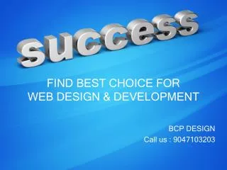 Find Best Choice For Web Design & Development