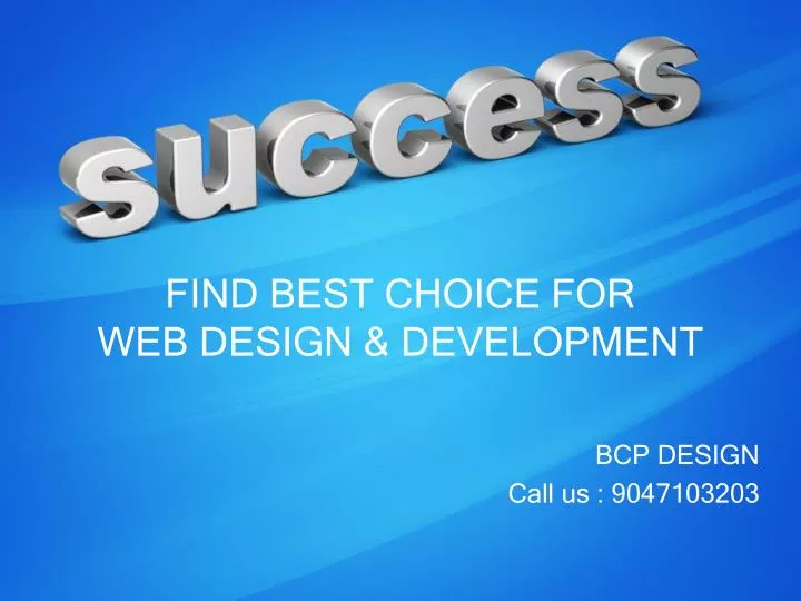 find best choice for web design development