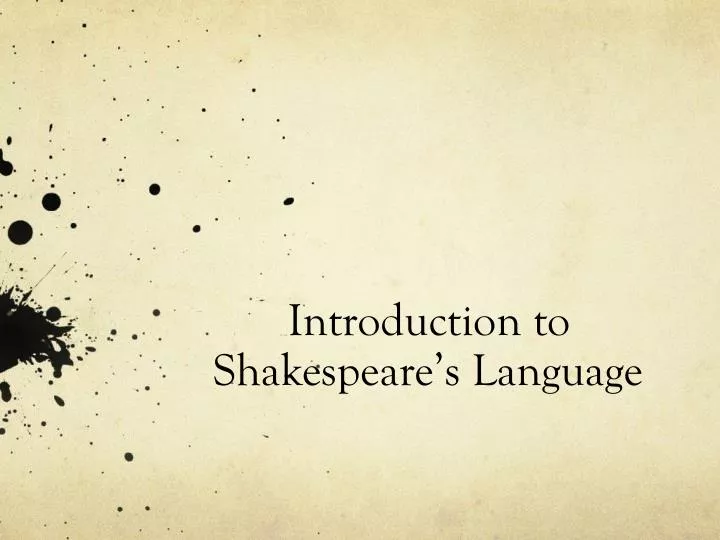 introduction to shakespeare s language