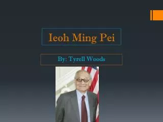 Ieoh Ming Pei