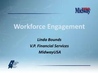 Linda Bounds V.P. Financial Services MidwayUSA