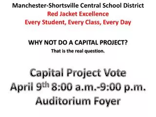 WHY NOT DO A CAPITAL PROJECT ? That is the real question.