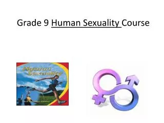 Grade 9 Human Sexuality Course