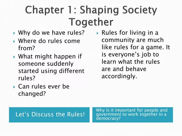 chapter 1 shaping society together
