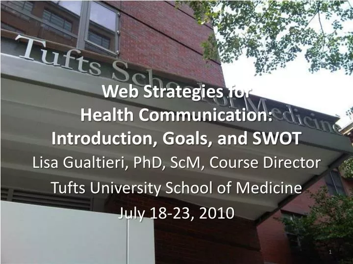 web strategies for health communication introduction goals and swot