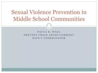 Sexual Violence Prevention in Middle School Communities