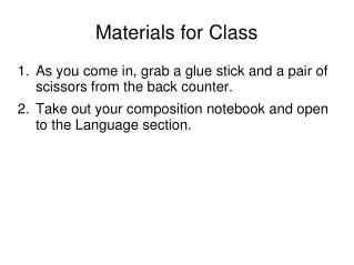 Materials for Class