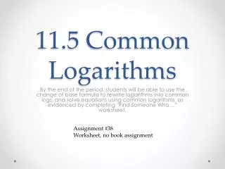 11.5 Common Logarithms