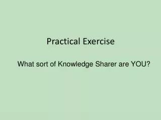 Practical Exercise