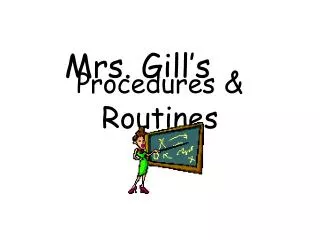 Procedures &amp; Routines