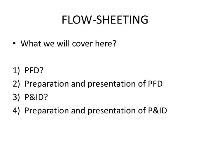 flow sheeting