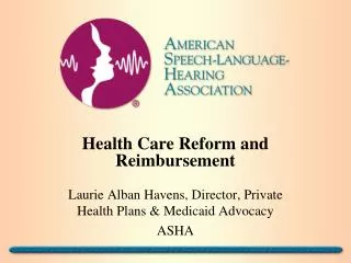 Health Care Reform and Reimbursement