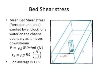 Bed Shear stress