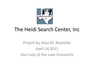 The Heidi Search Center, Inc