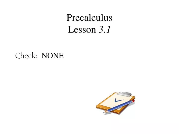 precalculus lesson 3 1
