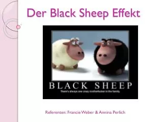 der black sheep effekt