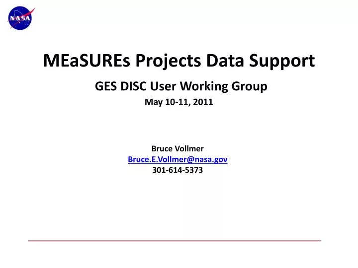 measures projects data support ges disc user working group may 10 11 2011