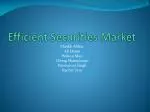 Efficient Securities Market - slide 1