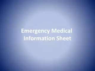 Emergency Medical Information Sheet