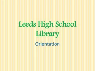 Leeds High School Library
