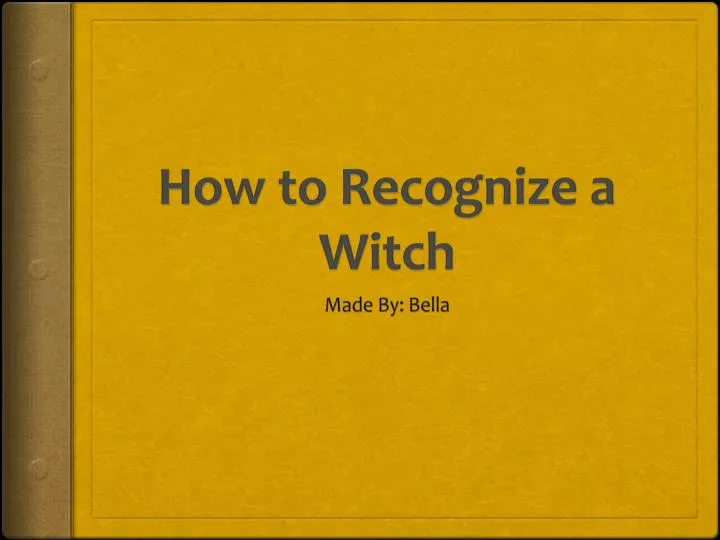 how to recognize a witch