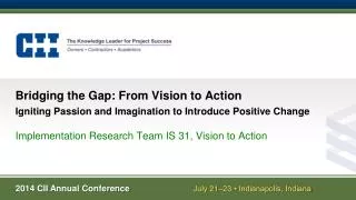 Implementation Research Team IS 31, Vision to Action