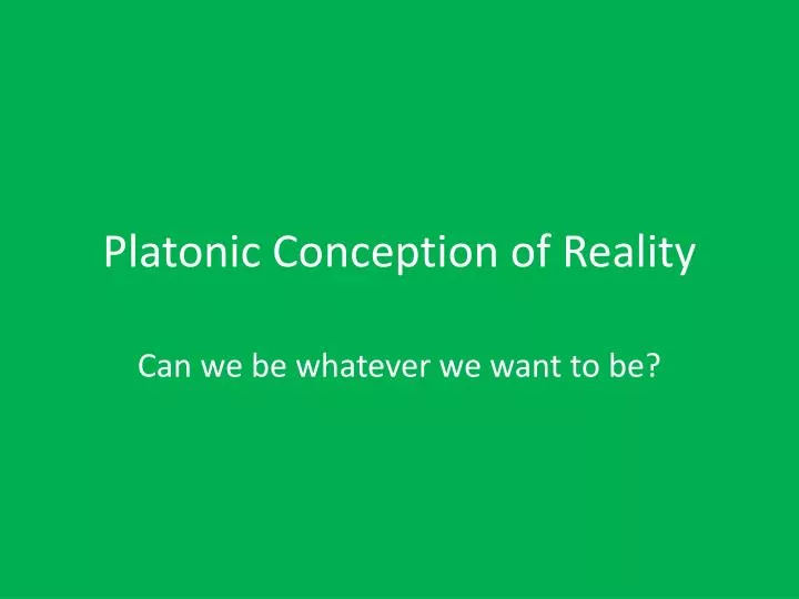 platonic conception of reality