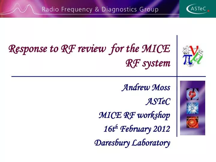 response to rf review for the mice rf system