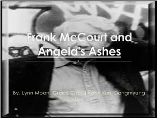 Frank McCourt and Angela's Ashes