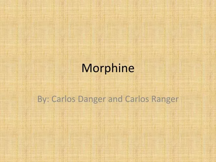 morphine