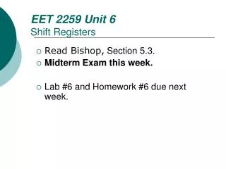 EET 2259 Unit 6 Shift Registers