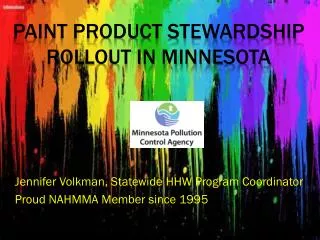 Paint Product stewardship rollout in Minnesota